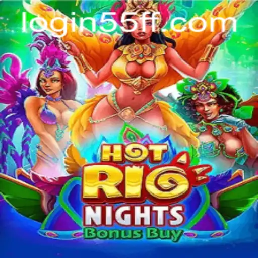 Discover the Excitement of HotRioNightsBonusBuy with 55ff PH Login