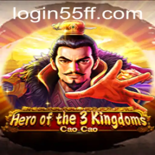 Exploring Heroofthe3KingdomsCaoCao and the Exciting 55ff PH Login